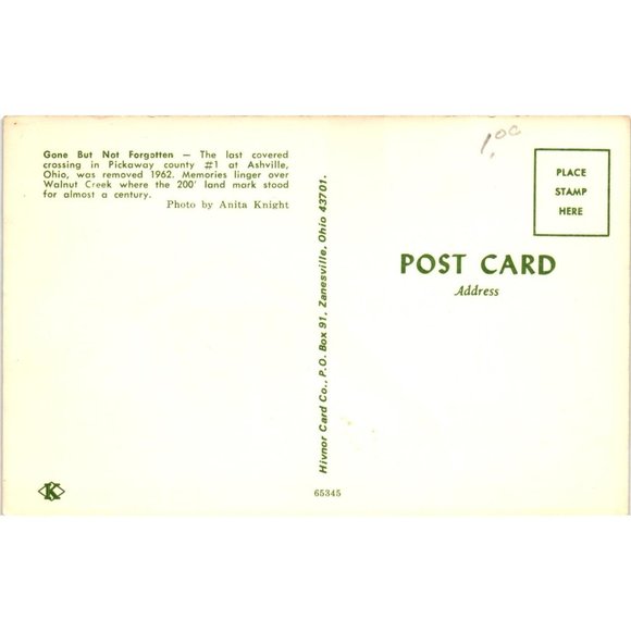 Gone But Not Forgotten Pickaway County Ashville Ohio Covered Bridge Postcard - Picture 2 of 2